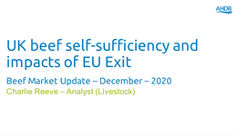 UK beef self-sufficiency and impacts of EU Exit - Beef Market Update – December - 2020
